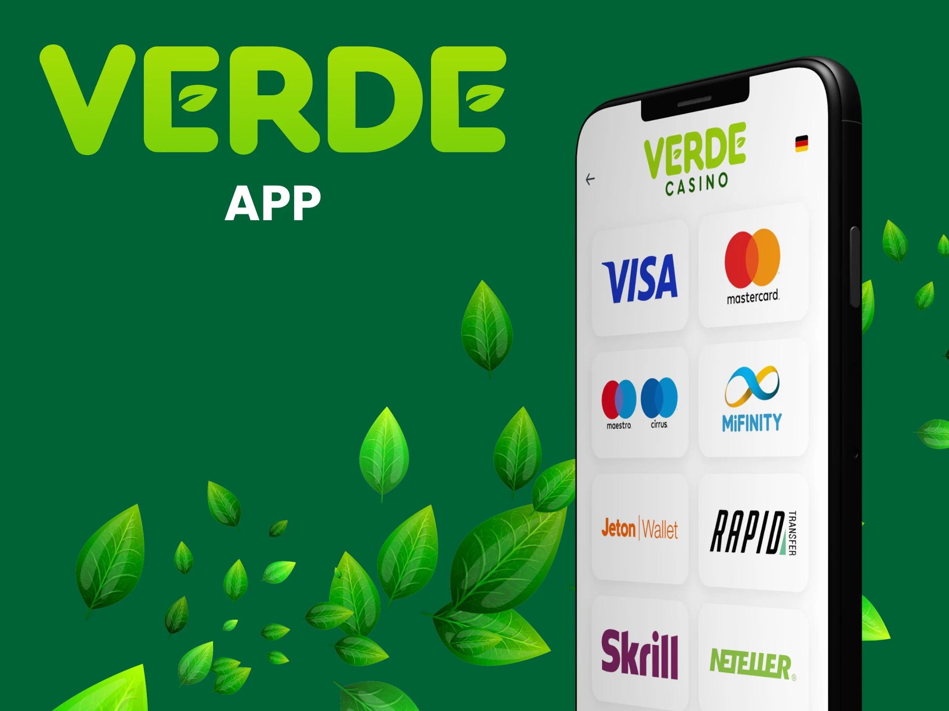 Sie können Ihre Einzahlung über die Verde-App aufladen.