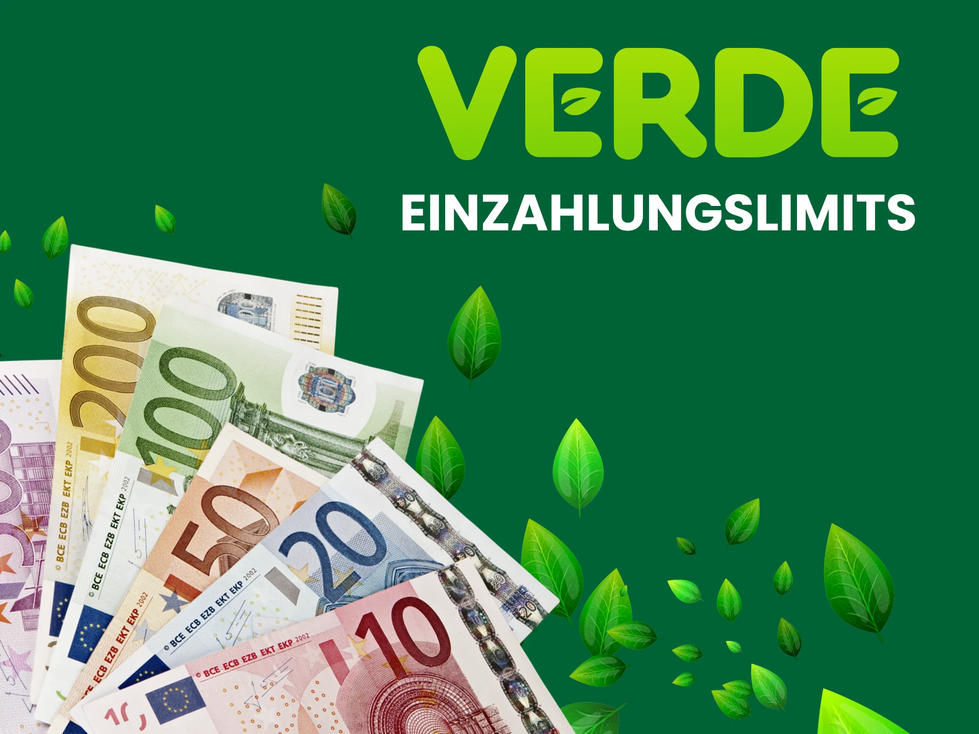 Es gibt Limits für die Aufstockung Ihrer Einzahlung bei Verde.