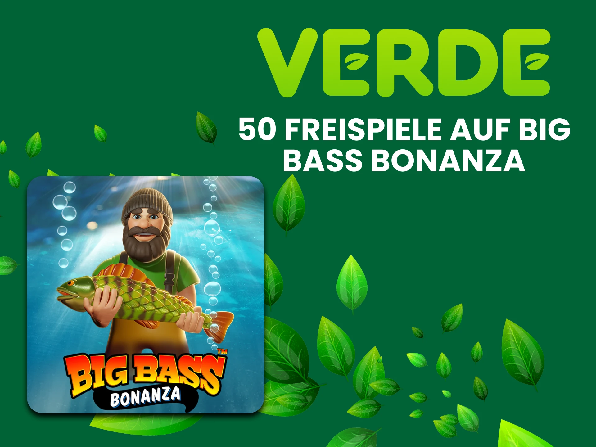 Verde verlost Freispiele für das Big Bass Bonanza-Spiel.