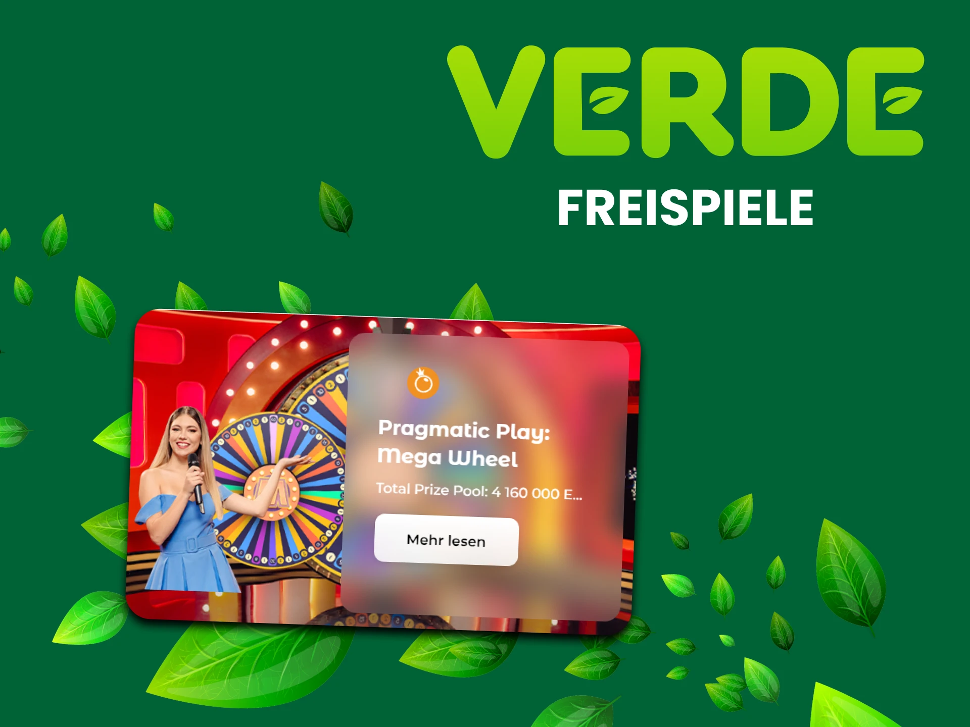 Verde hat Freispiele.